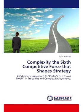 预订 Complexity the Sixth Competitive Force That Shapes Strategy: 9783659386336