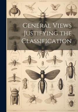 [预订]General Views Justifying the Classification 9781022158870