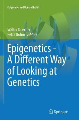 【预订】Epigenetics - A Different Way of Looking at Genetics
