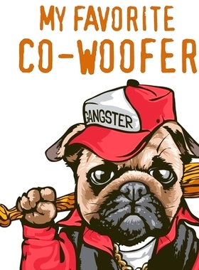 预订 My Favorite Co-Woofer: Furry Co-Worker Pet Owners For Work At Home Canine Belton Mane Dog Lovers Barrel Chest Brind