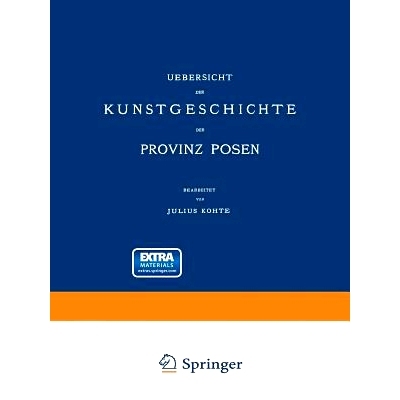 预订 Uebersicht der Kunstgeschichte der Provinz Posen: 9783662228180