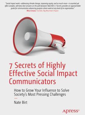 [预订]7 Secrets of Highly Effective Social Impact Communicators 9781484297971