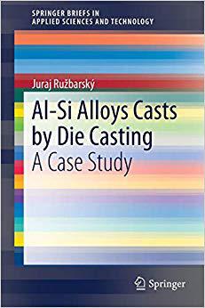【预售】Al-Si Alloys Casts by Die Casting