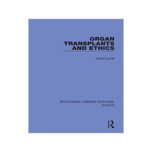 [预订]Organ Transplants and Ethics 9780367491536