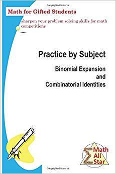 【预售】Practice by Subject: Binomial Expansion and Combinatorial Identities: Math for Gifted Students