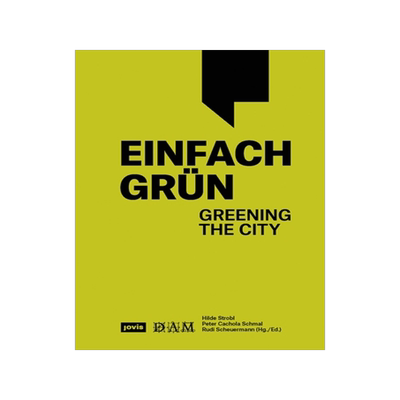 预订 Einfach Grün – Greening the City