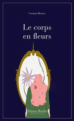 [预订]Le corps en fleurs 9782492536434