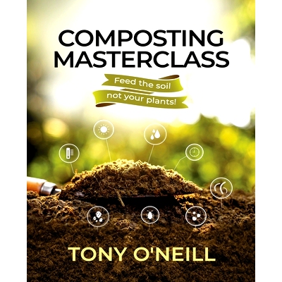 预订 Composting Masterclass: Feed The Soil Not Your Plants
