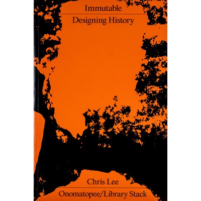 预订 Immutable: Designing History 不可变：设计历史: 9789493148420