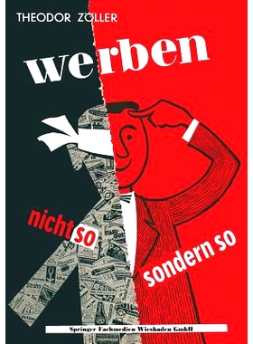 预订 Werben: Nicht so — sondern so!: 9783663010173