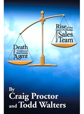 预订 Death of the Traditional Real Estate Agent: Rise of the Super-Profitable Real Estate Sales Team: 9781503553613