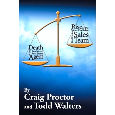 预订 Death of the Traditional Real Estate Agent: Rise of the Super-Profitable Real Estate Sales Team: 9781503553613