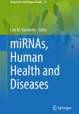 预订 miRNAs, Human Health and Diseases
