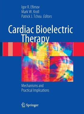 【预订】Cardiac Bioelectric Therapy