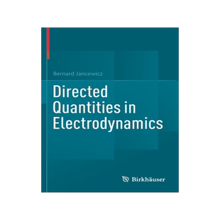 预订 Directed Quantities in Electrodynamics