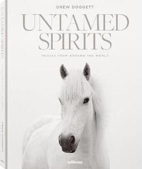预订 Untamed Spirits: Horses From Around the World