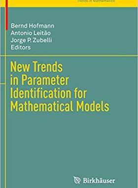 【预售】New Trends in Parameter Identification for Mathematical Models