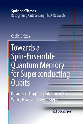 【预订】Towards a Spin-Ensemble Quantum Memory for Superconducting Qubits
