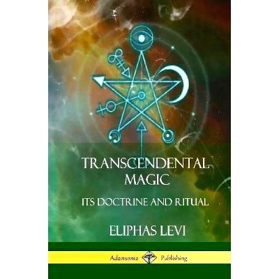 预订 Transcendental Magic: Its Doctrine and Ritual (Hardcover): 9781387998951
