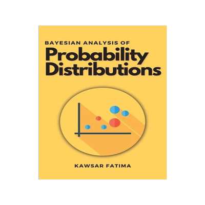 [预订]Bayesian Analysis of Probability Distributions 9789286673054