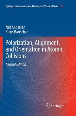 【预订】Polarization, Alignment, and Orientation in Atomic Collisions