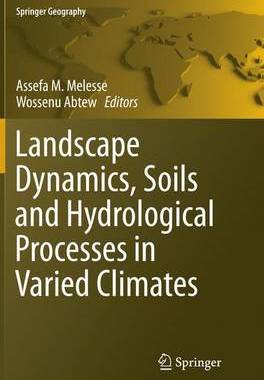 预订 Landscape Dynamics, Soils and Hydrological Processes in Varied Climates