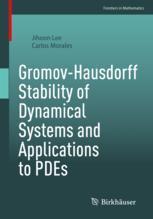预订 Gromov-Hausdorff Stability of Dynamical Systems and Applications to PDEs