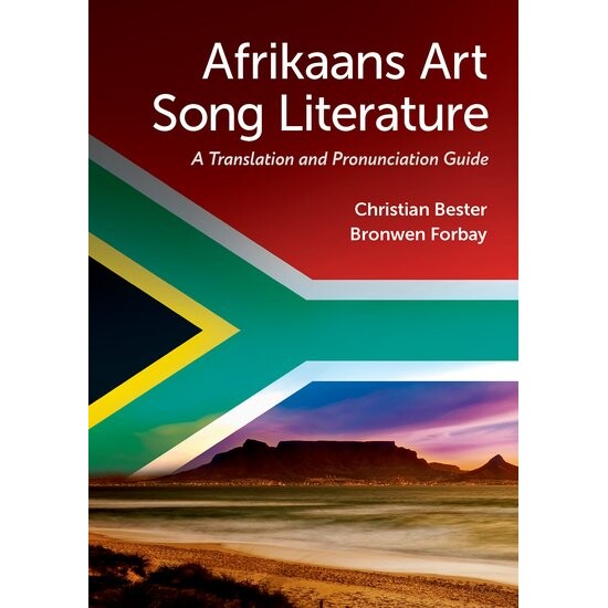 预订 Afrikaans Art Song Literature A Translation and Pronunciation Guide 南非荷兰语艺术歌曲文学:翻译和发音指南 97801976
