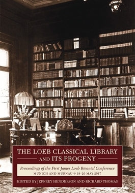 【预订】The Loeb Classical Library and Its Progeny: Proceedings of the First 9780674248717