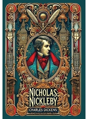 预订 Nicholas Nickleby (Collector’s Edition) (Laminated Hardback with Jacket): 9781998667628