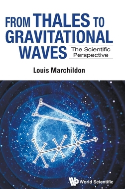 【预订】From Thales to Gravitational Waves: The Scientific Perspective