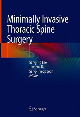 【预订】Minimally Invasive Thoracic Spine Surgery