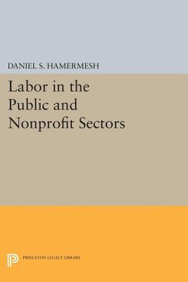 【预订】Labor in the Public and Nonprofit Sectors
