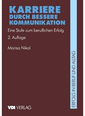 预订 Karriere durch bessere Kommunikation: Eine Stufe zum beruflichen Erfolg: 9783540622079