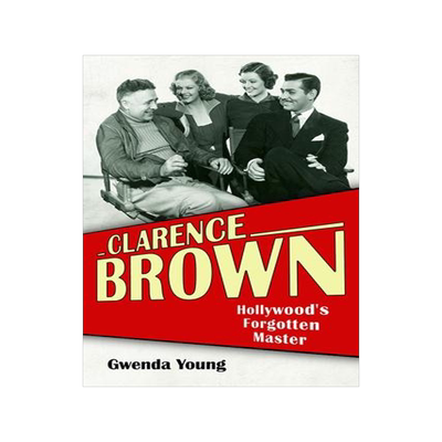 [预订]Clarence Brown 9780813198408