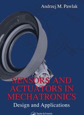 【预订】Sensors and Actuators in Mechatronics