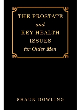 预订 The Prostate and Key Health Issues for Older Men: 9781728390444