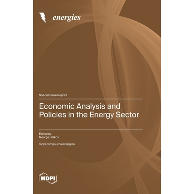 预订 Economic Analysis and Policies in the Energy Sector: 9783725850112