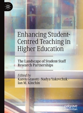 【预订】Enhancing Student-Centred Teaching in Higher Education