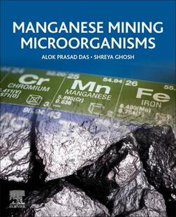 Microorganisms Mining Manganese 9780128221471 预订
