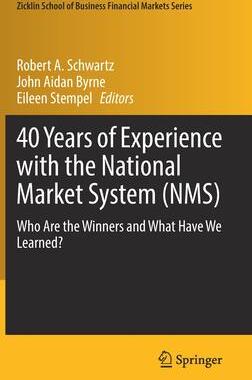[预订]40 Years of Experience with the National Market System (NMS) 9783030919115