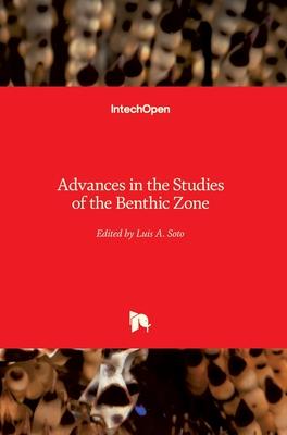 [预订]Advances in the Studies of the Benthic Zone 9781838800437 书籍/杂志/报纸 科普读物/自然科学/技术类原版书 原图主图