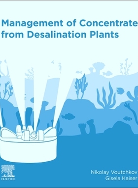 【预订】Management of Concentrate from Desalination Plants