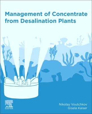 【预订】Management of Concentrate from Desalination Plants