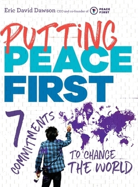 预订 Putting Peace First: 7 Commitments to Change the World: 9781101997338
