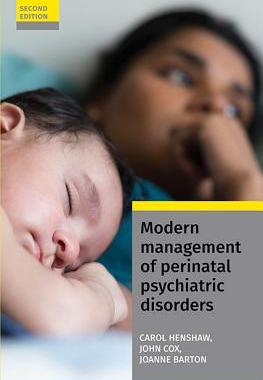 【预订】Modern Management of Perinatal Psychiatric Disorders