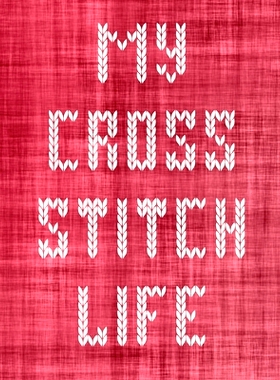 预订 My Cross Stitch Life: Cross Stitchers Journal DIY Crafters Hobbyists Pattern Lovers Collectibles Gift For Crafters