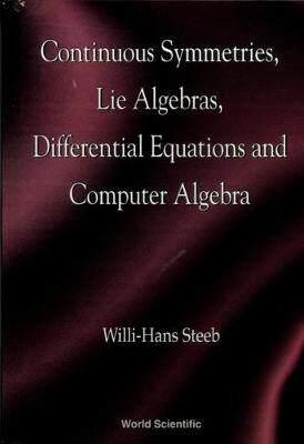 【预订】Continuous Symmetries, Lie Algebras, Differential Equations and Computer Algebra