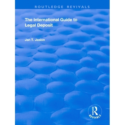 预订 The International Guide to Legal Deposit 国际法定送存指南: 9781138350717