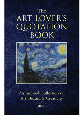 预订 The Art Lover’s Quotation Book: 9781578266319